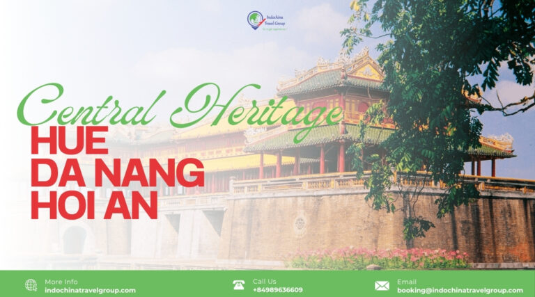 Central Vietnam route with Hue, Da Nang and Hoi An in a 14-day itinerary