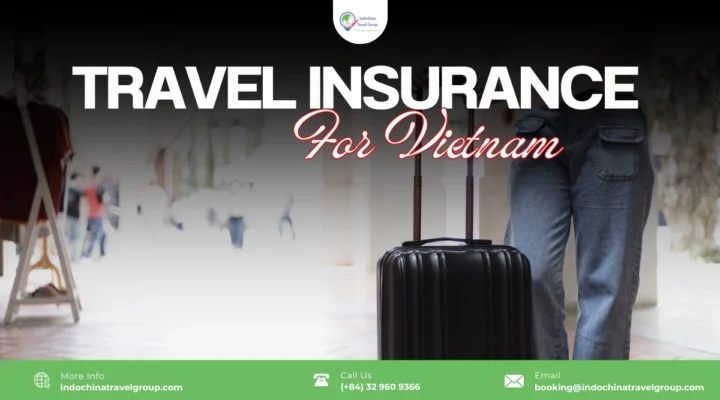 do i need a travel insurance for vietnam