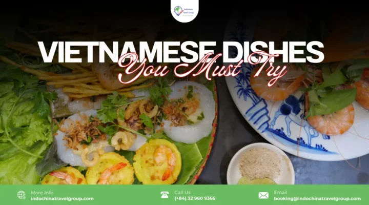 vietnamese dishes you must try guide