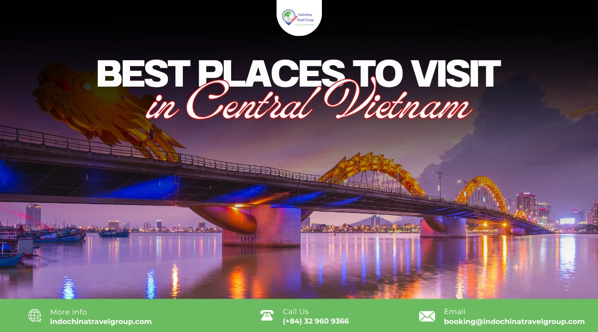 best places to visit in central vietnam