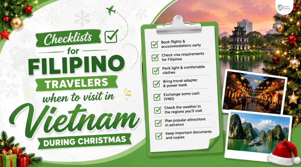 Vietnam for Filipino First-Time Travelers During Christmas Season 5 checklists for filipino travellers during chirstmas in vietnam