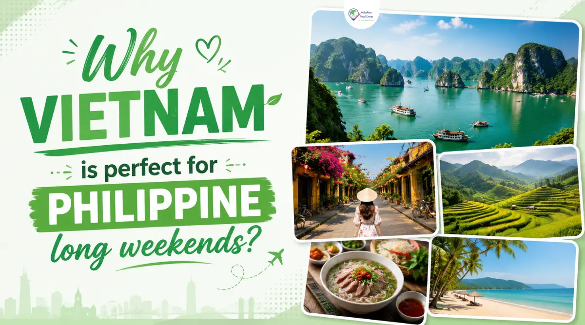 why vietnam is perfect for philippine long weekends
