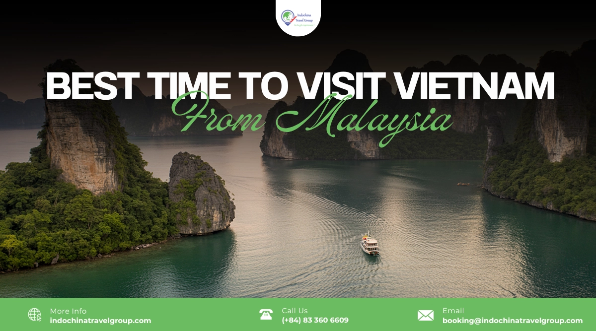best time to visit vietnam from malaysia