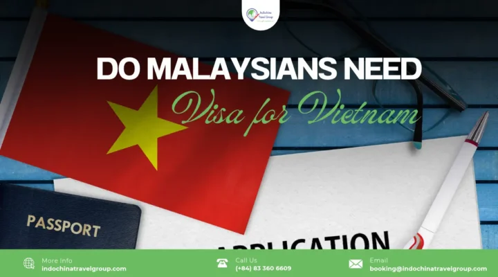 Do Malaysians Need a Visa for Vietnam? Entry Requirements Explained