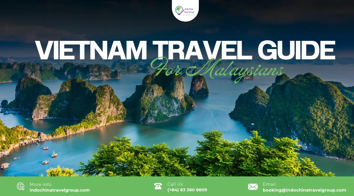 vietnam travel guide for malaysians