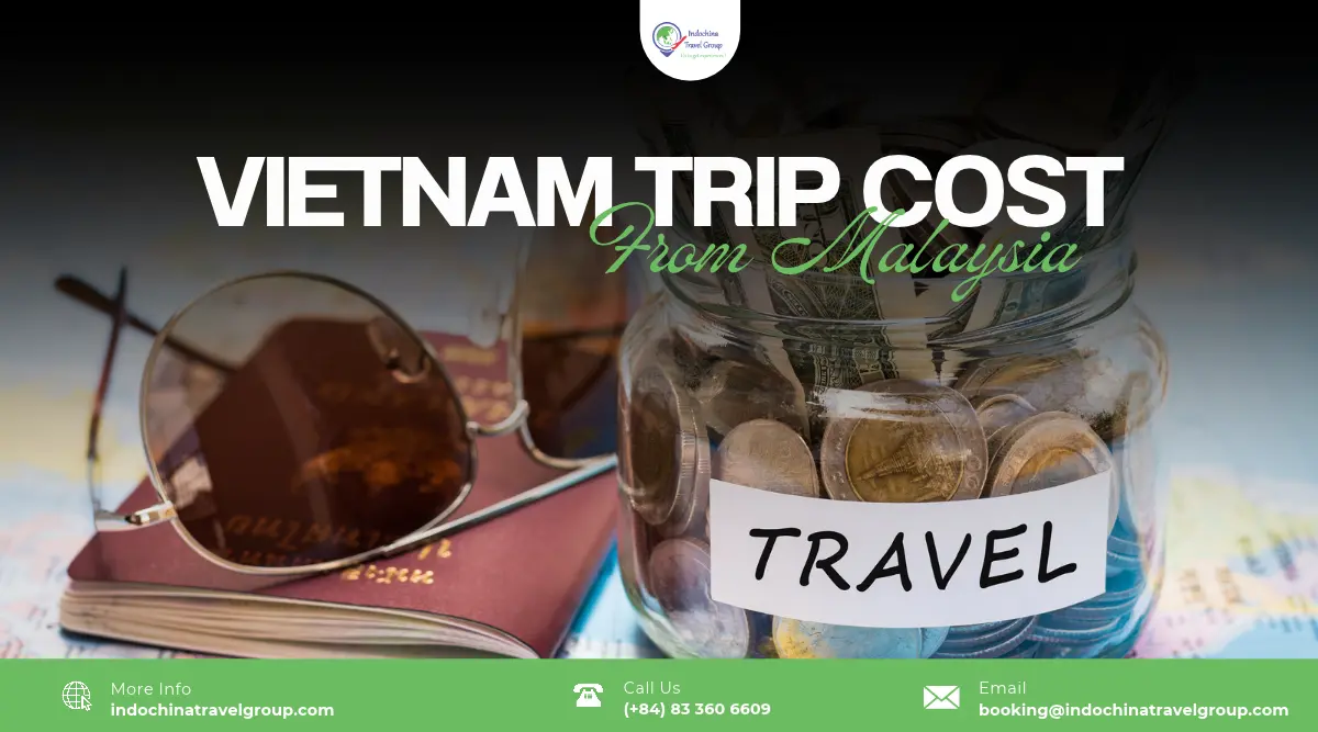vietnam trip cost from malaysia